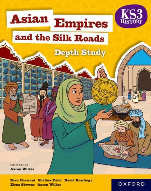 KS3 History Depth Study Asian Empires and the