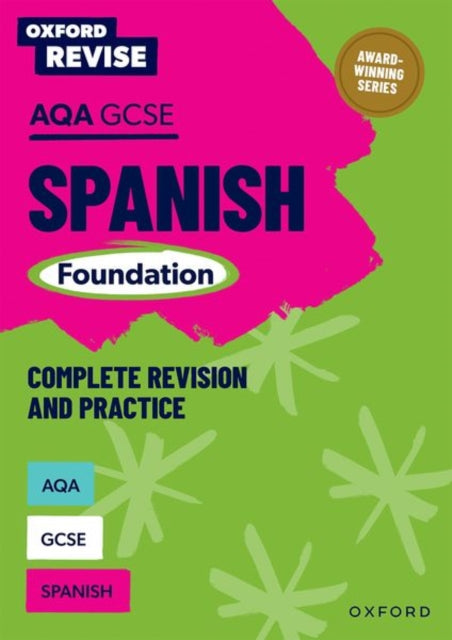 Oxford Revise AQA GCSE Spanish Foundation