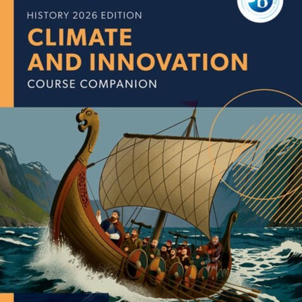 Oxford Resources for IB DP History Climate and Innovation Course Book