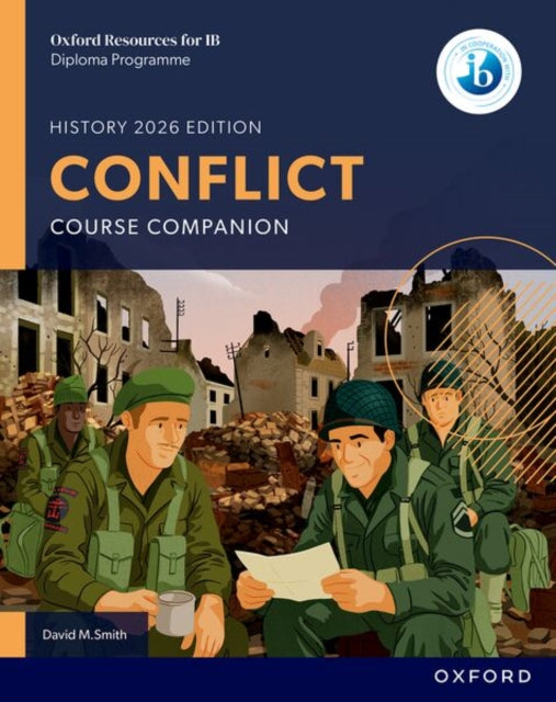 Oxford Resources for IB DP History Conflict Course Book