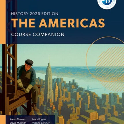 Oxford Resources for IB DP History The Americas Course Book