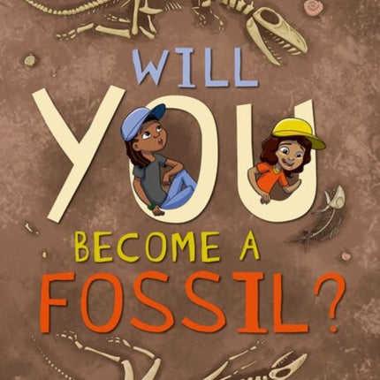Readerful Independent Library Level 15 Will You Become a Fossil