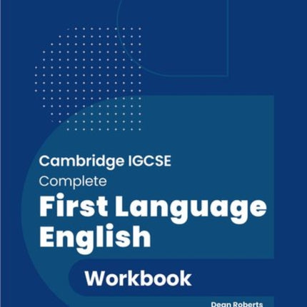 Cambridge IGCSE  O Level Complete First Language English Workbook