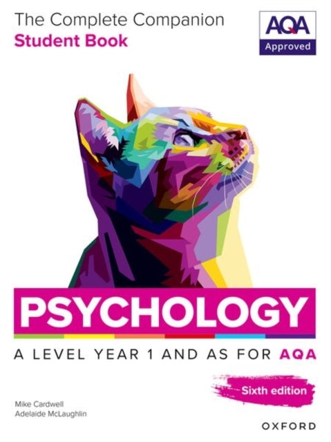 A Level Psychology The Complete Companions for