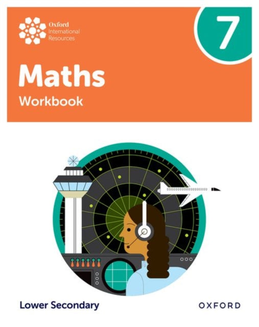 Oxford International Maths Workbook 7 Lower Secondary