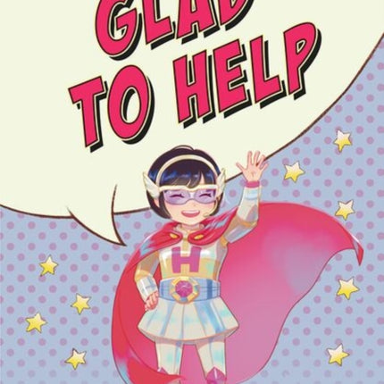 Readerful Rise Oxford Reading Level 4 Glad to Help