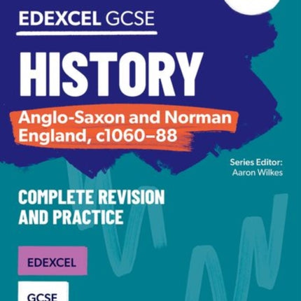 Oxford Revise GCSE Edexcel History AngloSaxon and