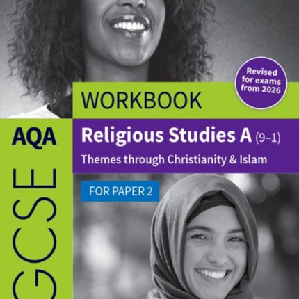 AQA GCSE Religious Studies A 91 Workbook Christianity  Islam for Paper 2