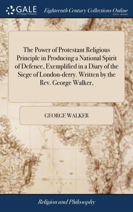 The Power of Protestant Religious Principle in
