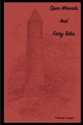 Open Wounds  Fairy Tales