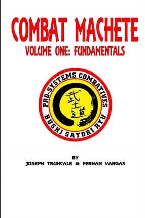 ProSystems Combat Machete Volume One