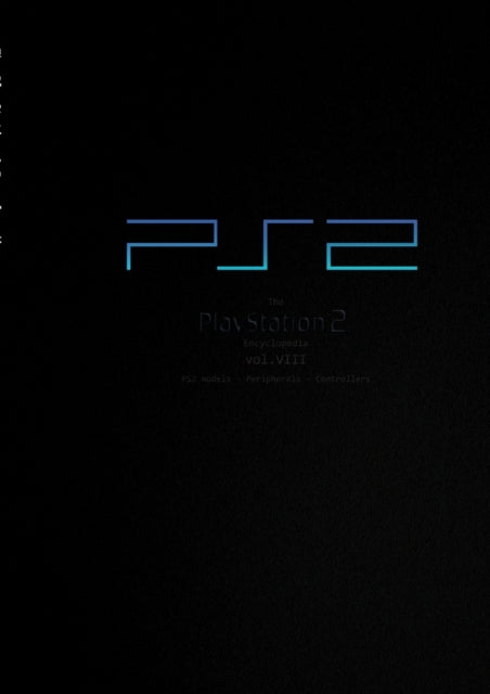 The PlayStation 2 Encyclopedia vol.8: PS2 models - Peripherals - Controllers