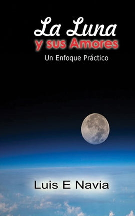 La Luna y sus Amores