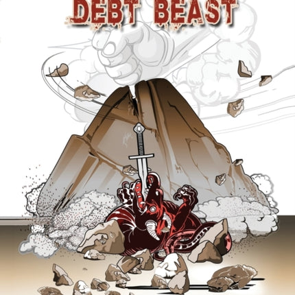 Slaying the Debt Beast