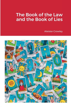 The Book of the Law and the Book of Lies