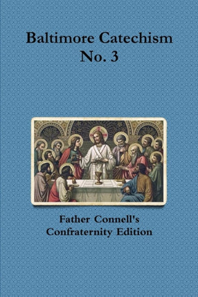 Baltimore Catechism No 3