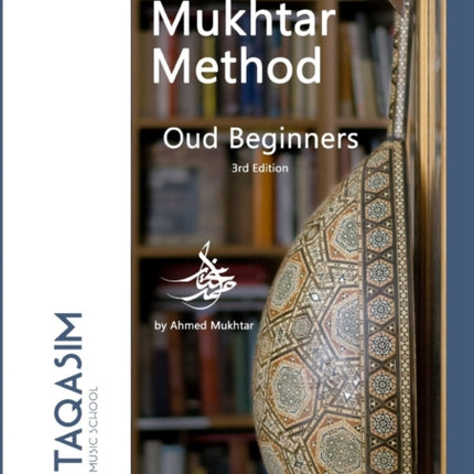 The Mukhtar Method  Oud Beginners