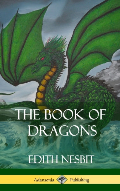 The Book of Dragons Hardcover