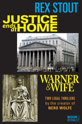 Justice Ends at Home and Warner  Wife