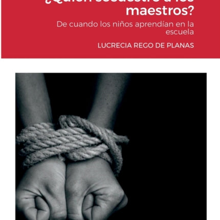 Quién secuestró a los maestros