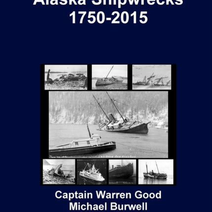 Alaska Shipwrecks 17502015