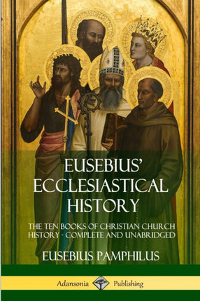 Eusebius Ecclesiastical History