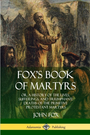 Foxs Book of Martyrs