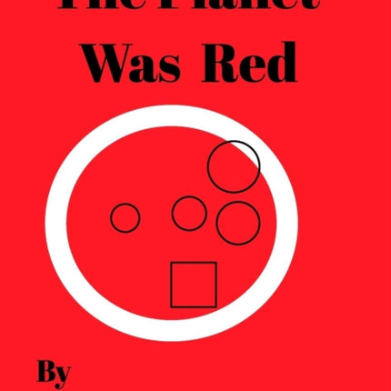 The Planet Was Red