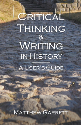 Critical Thinking  Writing in History