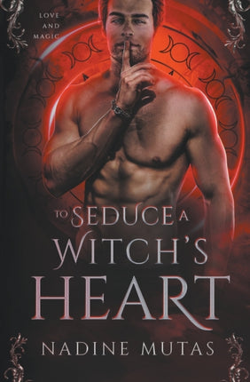 To Seduce a Witchs Heart