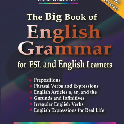 The Big Book of English Grammar for ESL and English Learners