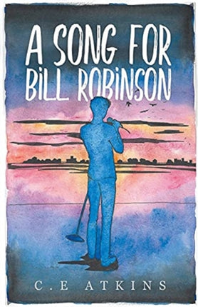 A Song For Bill Robinson