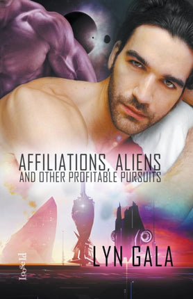 Affiliations Aliens and Other Profitable Pursuits