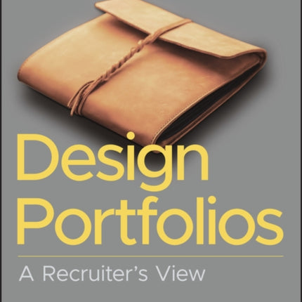 Design Portfolios: A Recruiter's View