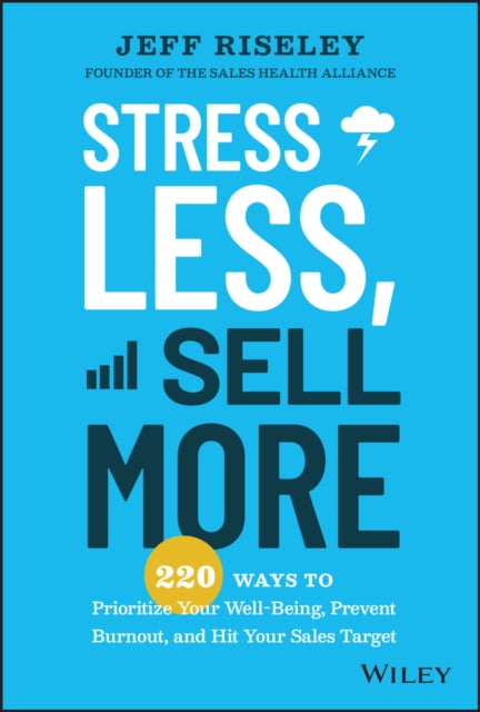 Stress Less Sell More