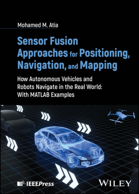Sensor Fusion Approaches for Positioning Navigati
