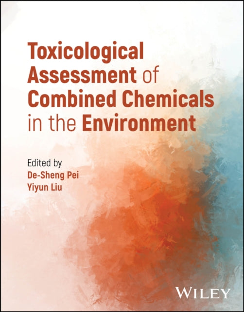 Toxicological Assessment of Combined Chemicals in