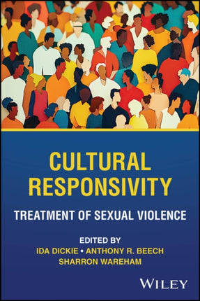 Cultural Responsivity Treatment of Sexual Violenc e