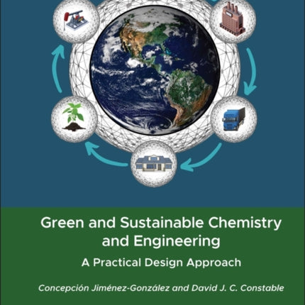 Green and Sustainable Chemistry and Engineering A