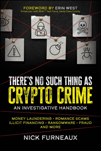 Theres No Such Thing as Crypto Crime