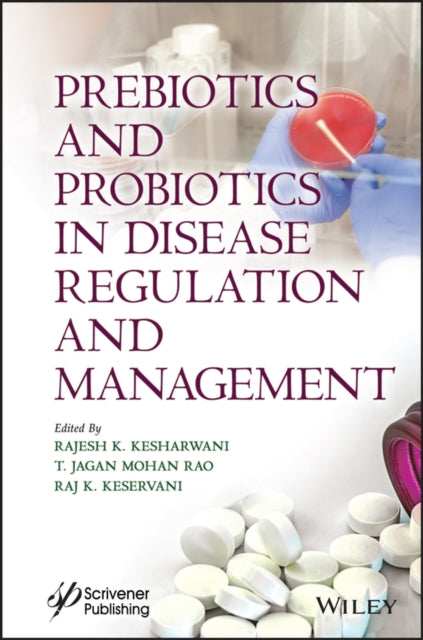 Prebiotics and Probiotics in Disease Regulation