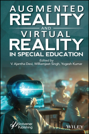 Augmented Reality and Virtual Reality in Special Education