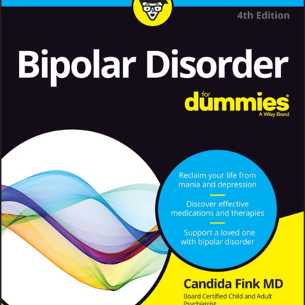 Bipolar Disorder For Dummies