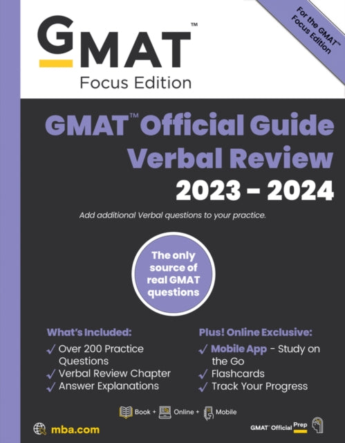 GMAT Official Guide Verbal Review 2023-2024, Focus Edition: Includes Book + Online Question Bank + Digital Flashcards + Mobile App