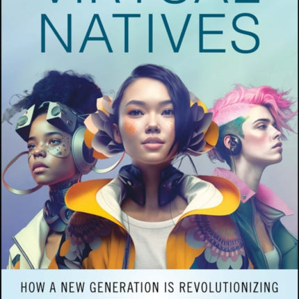 Virtual Natives