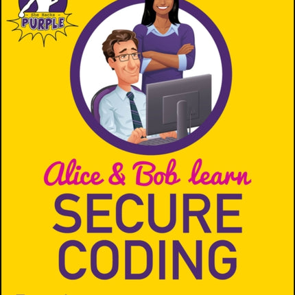Alice and Bob Learn Secure Coding