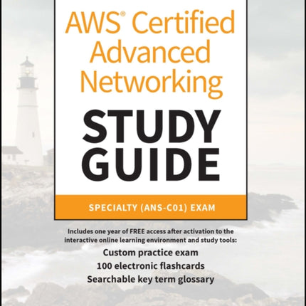 AWS Certified Advanced Networking Study Guide: Specialty (ANS-C01) Exam