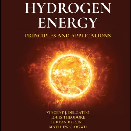 Hydrogen Energy Principles and Applications