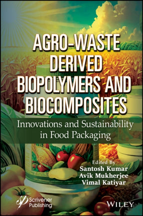 AgroWaste Derived Biopolymers and Biocomposites