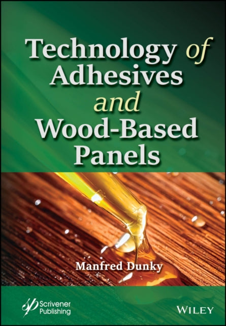Technology of Adhesives and WoodBased Panels